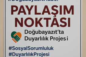 Paylaşım Noktası: Doğubayazıt'ta Duyarlılık Projesi
