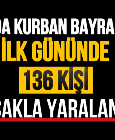 Ağrı kurban bayramı kazaları İlk günde 136 başvuru