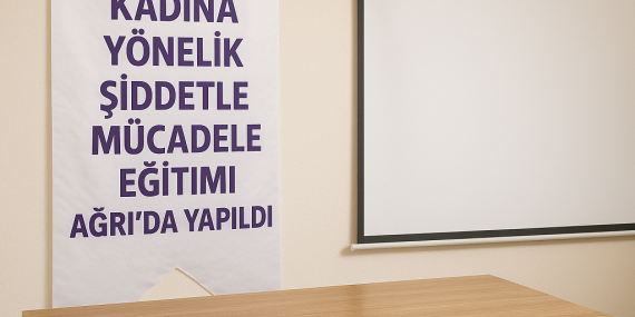 Kadına Yönelik Şiddetle Mücadele Eğitimi Ağrıda Yapıldı