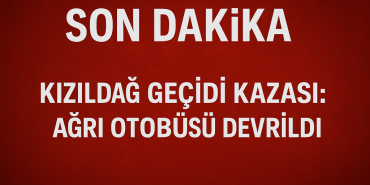 Kızıldağ geçidi kazası ağrı otobüsü devrildi