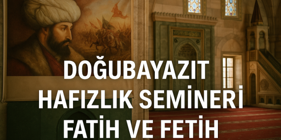 Doğubayazıt Hafızlık Semineri