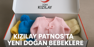 Kızılay patnosta yeni doğan bebeklere sıcak sürpriz